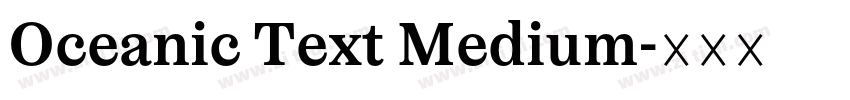Oceanic Text Medium字体转换